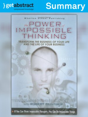 cover image of The Power of Impossible Thinking (Summary)